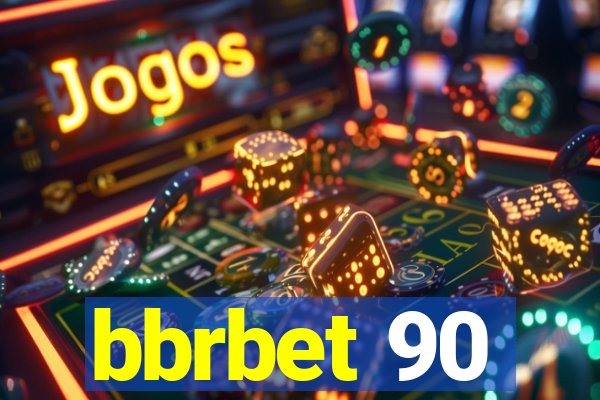 bbrbet 90